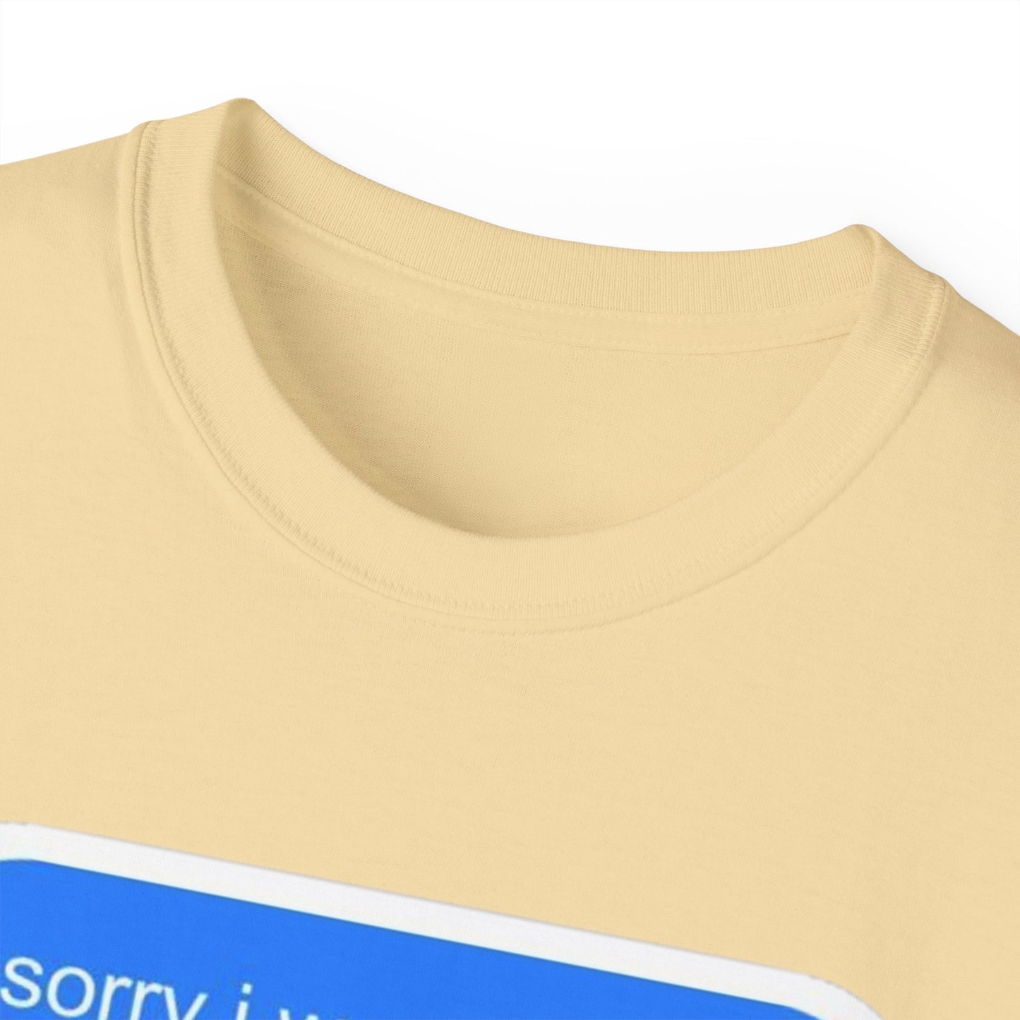 Cotton Tee - 'Sorry I Was Reading'