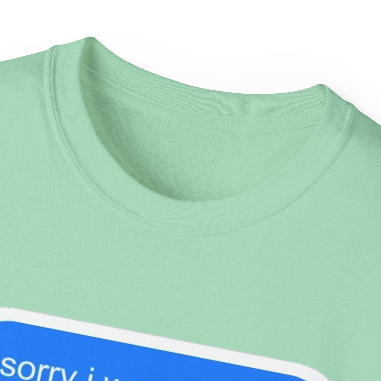 Cotton Tee - 'Sorry I Was Reading'