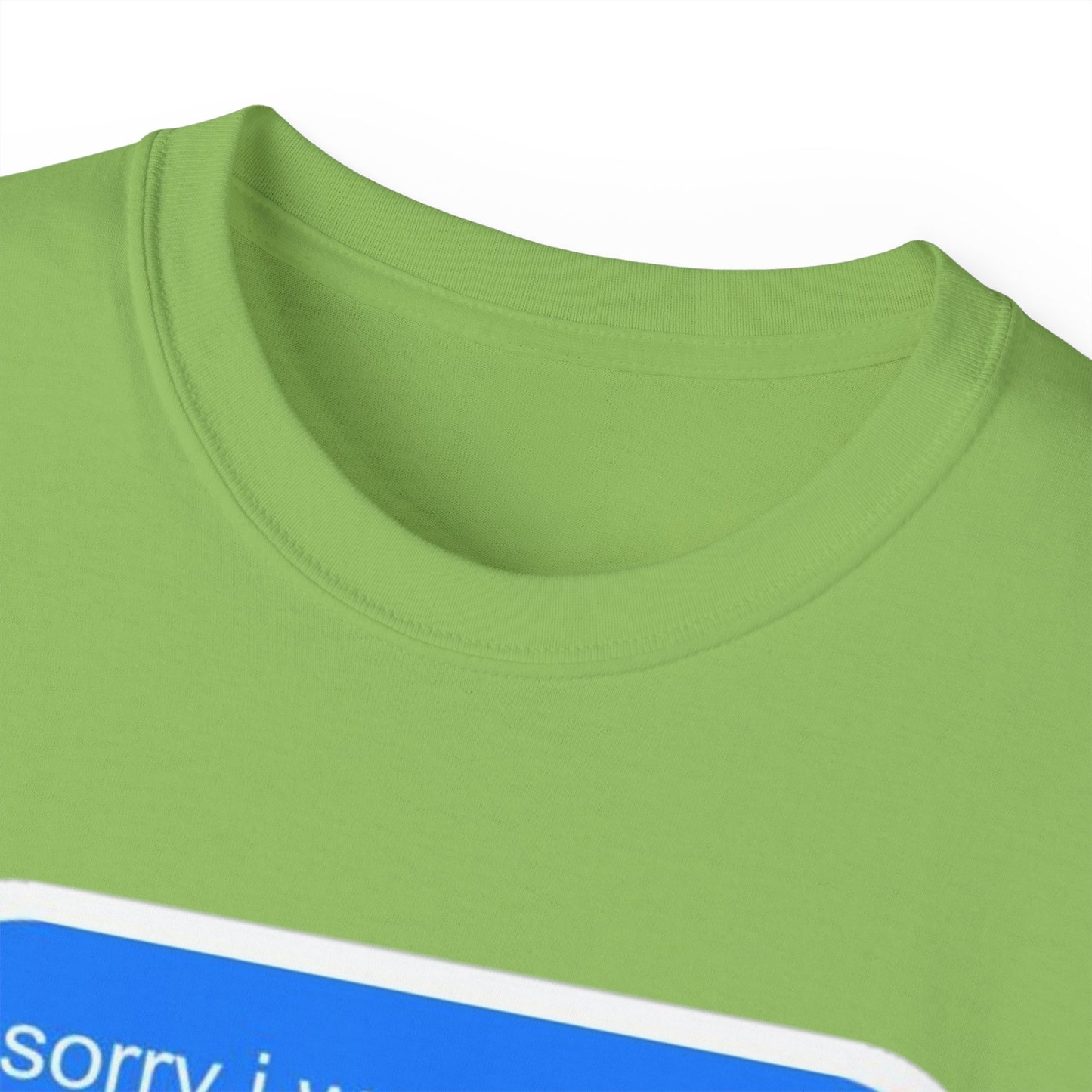 Cotton Tee - 'Sorry I Was Reading'
