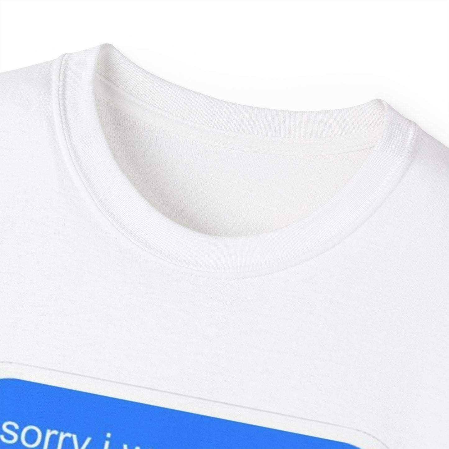 Cotton Tee - 'Sorry I Was Reading'