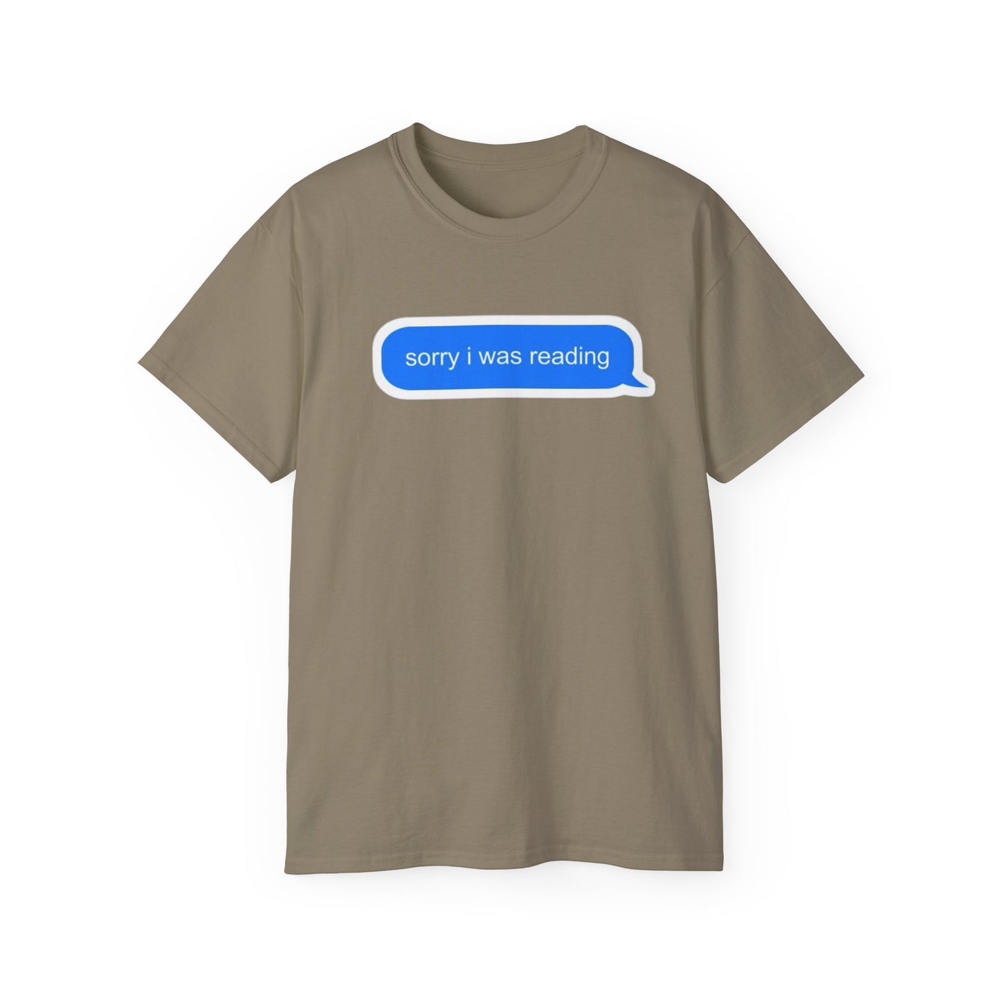 Cotton Tee - 'Sorry I Was Reading'