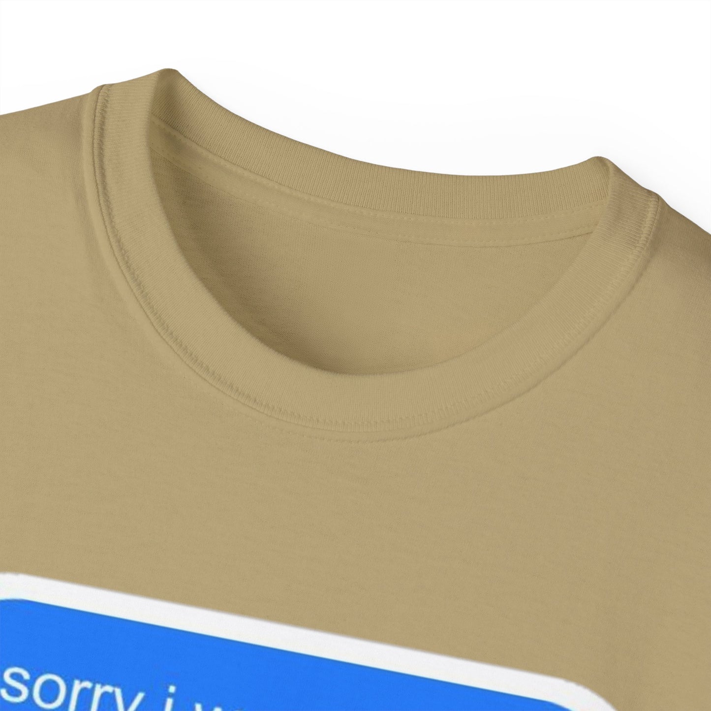 Cotton Tee - 'Sorry I Was Reading'
