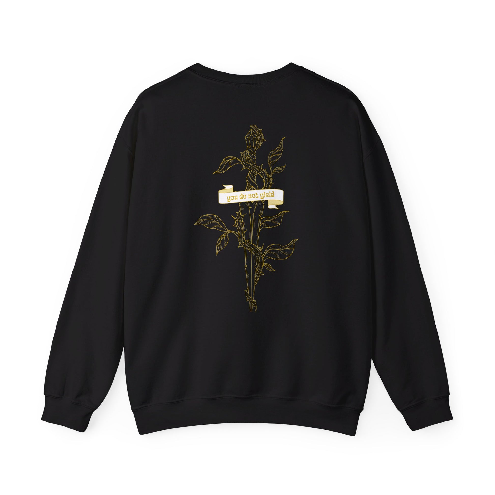 You Do Not Yield: Crewneck Sweatshirt - Bibliophile Bazaar