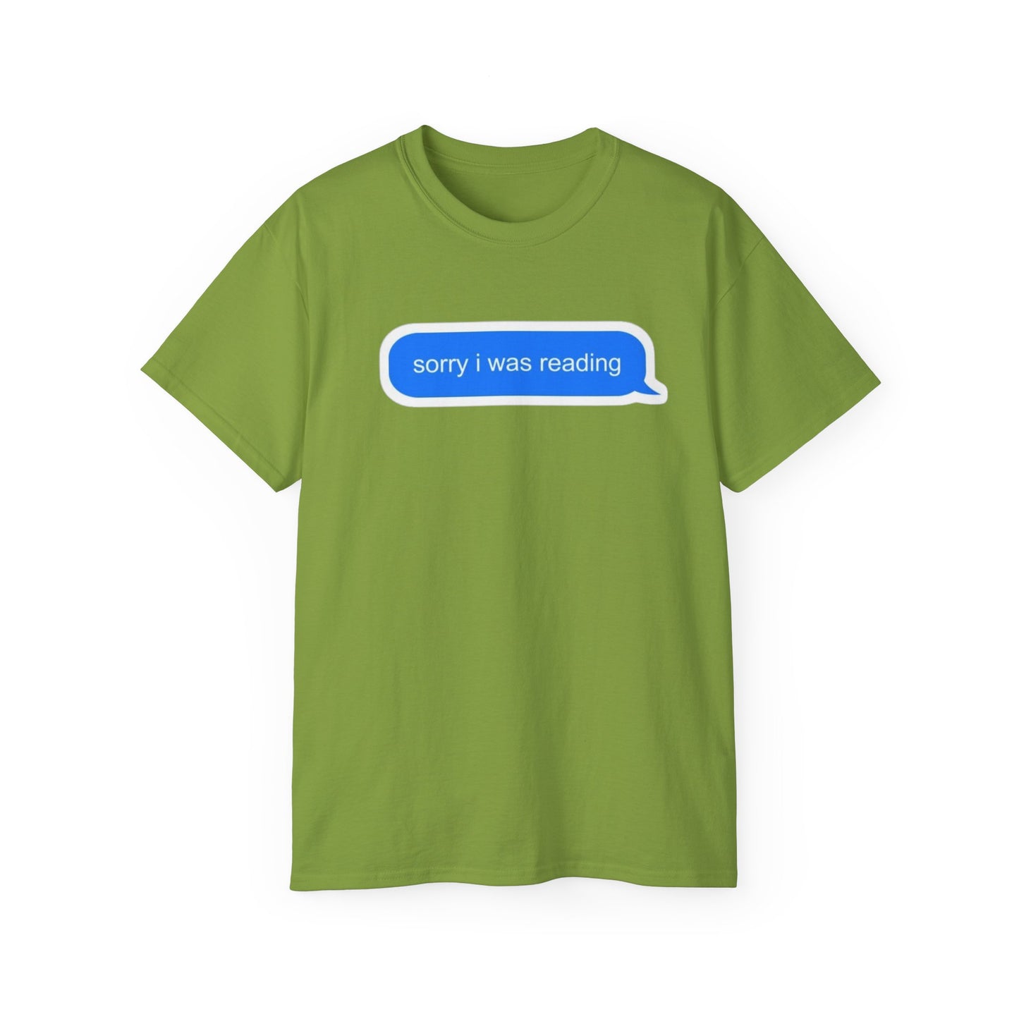 Cotton Tee - 'Sorry I Was Reading'