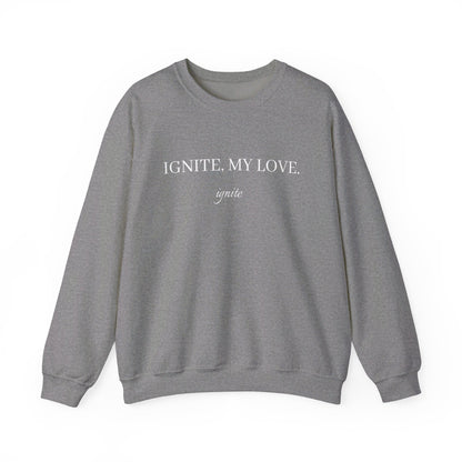 Ignite, My Love: Crewneck Sweatshirt - Bibliophile Bazaar