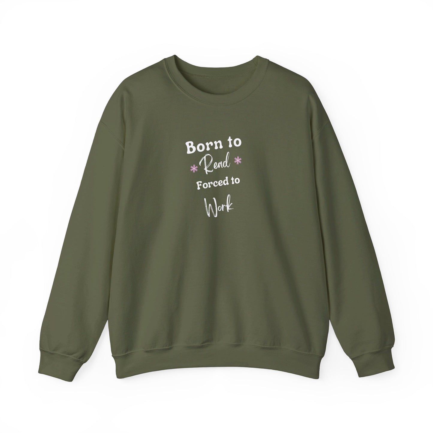 Born to Read: Crewneck Sweatshirt - Bibliophile Bazaar