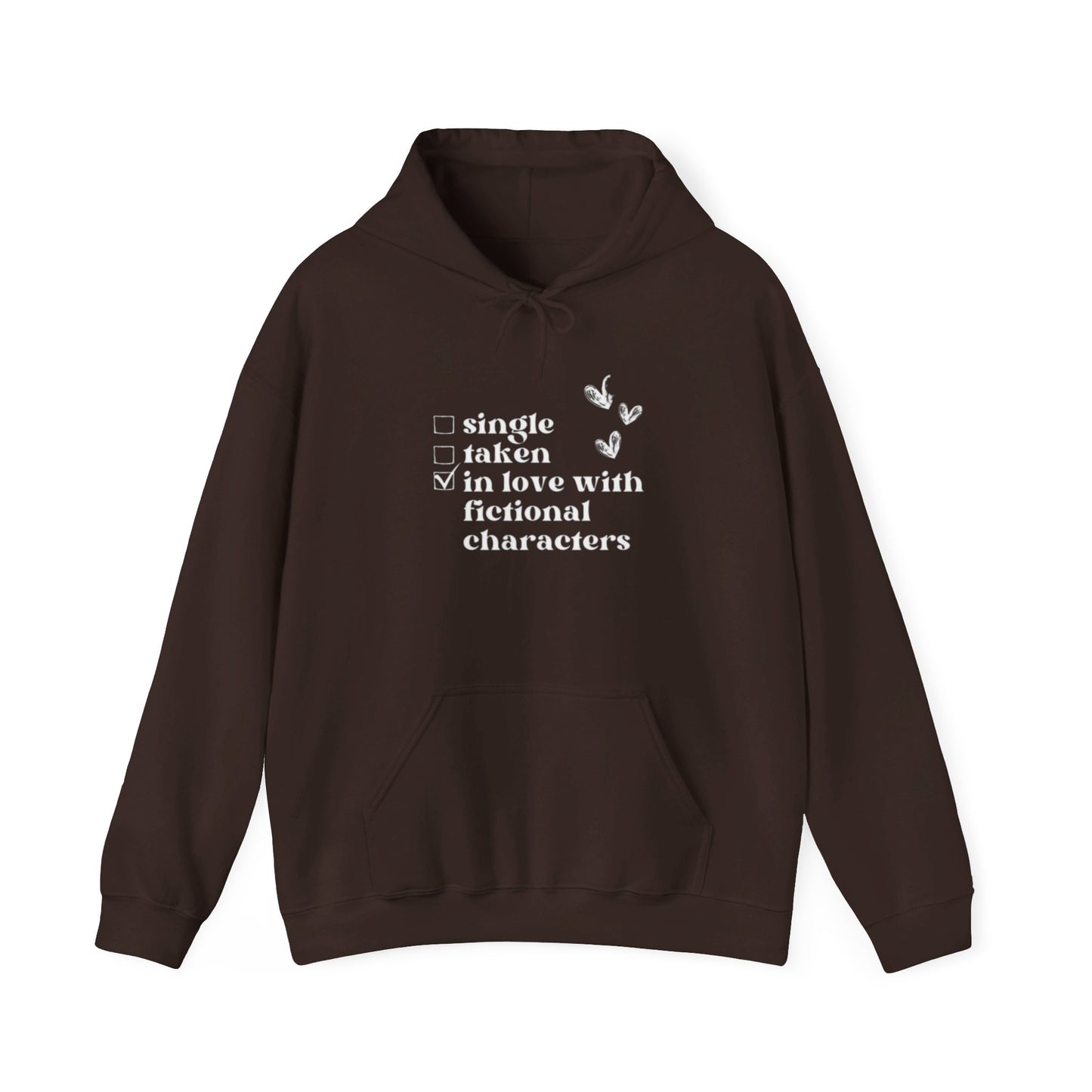 In Love with Fictional Characters: Hooded Sweatshirt - Bibliophile Bazaar