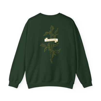 You Do Not Yield: Crewneck Sweatshirt - Bibliophile Bazaar