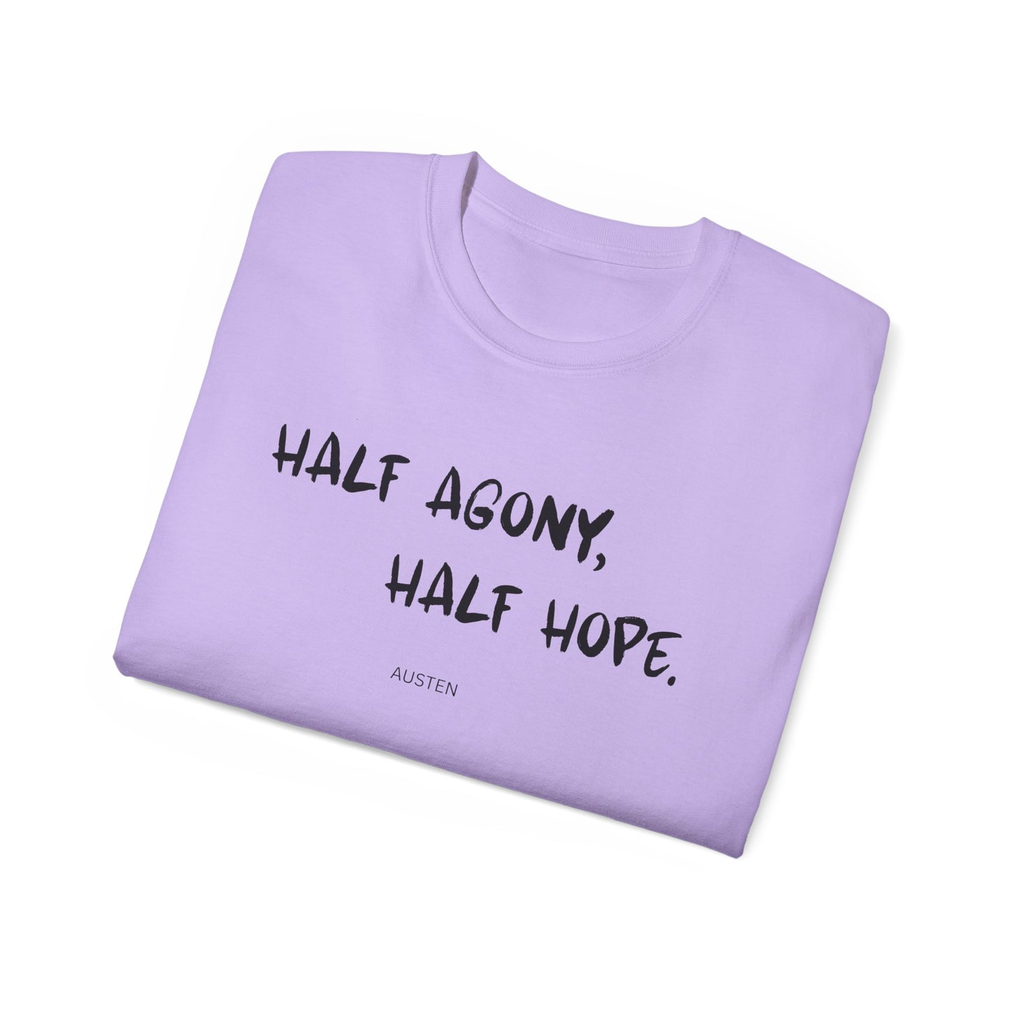 Jane Austen Half Agony Half Hope Tee