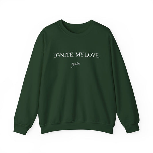 Ignite, My Love: Crewneck Sweatshirt - Bibliophile Bazaar