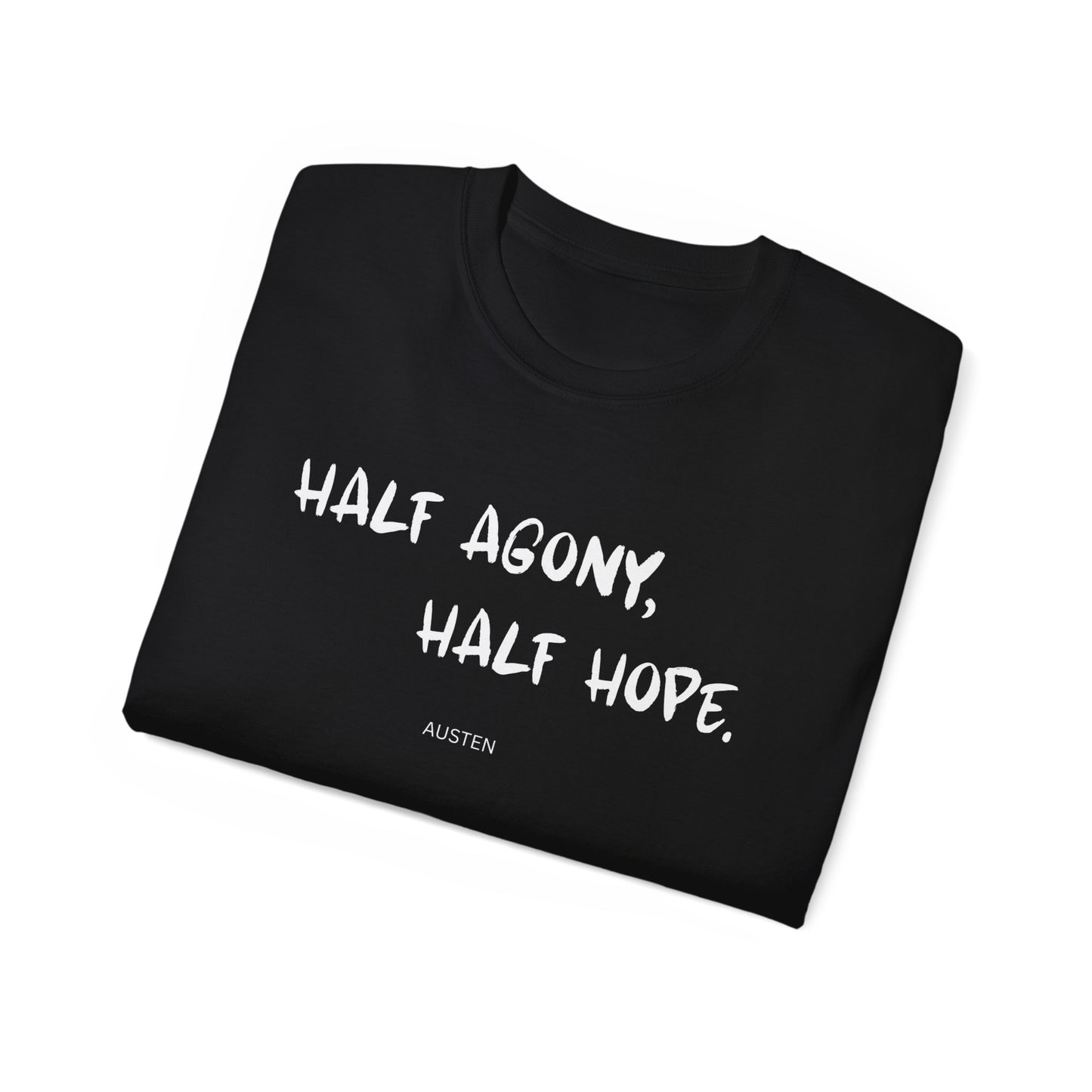 Jane Austen Half Agony Half Hope Tee