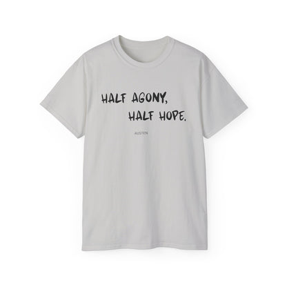 Jane Austen Half Agony Half Hope Tee