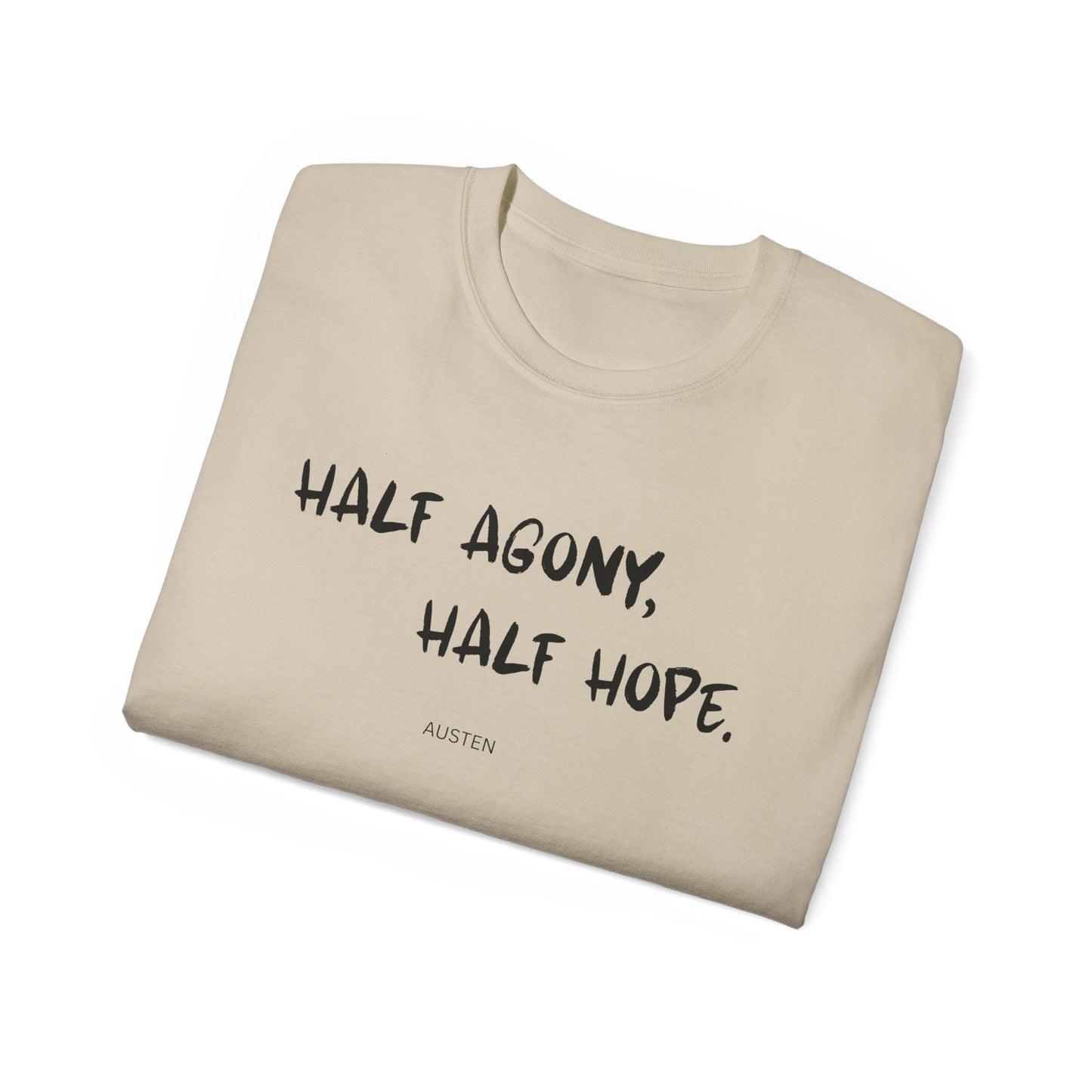 Jane Austen Half Agony Half Hope Tee