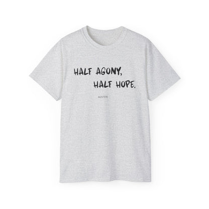 Jane Austen Half Agony Half Hope Tee