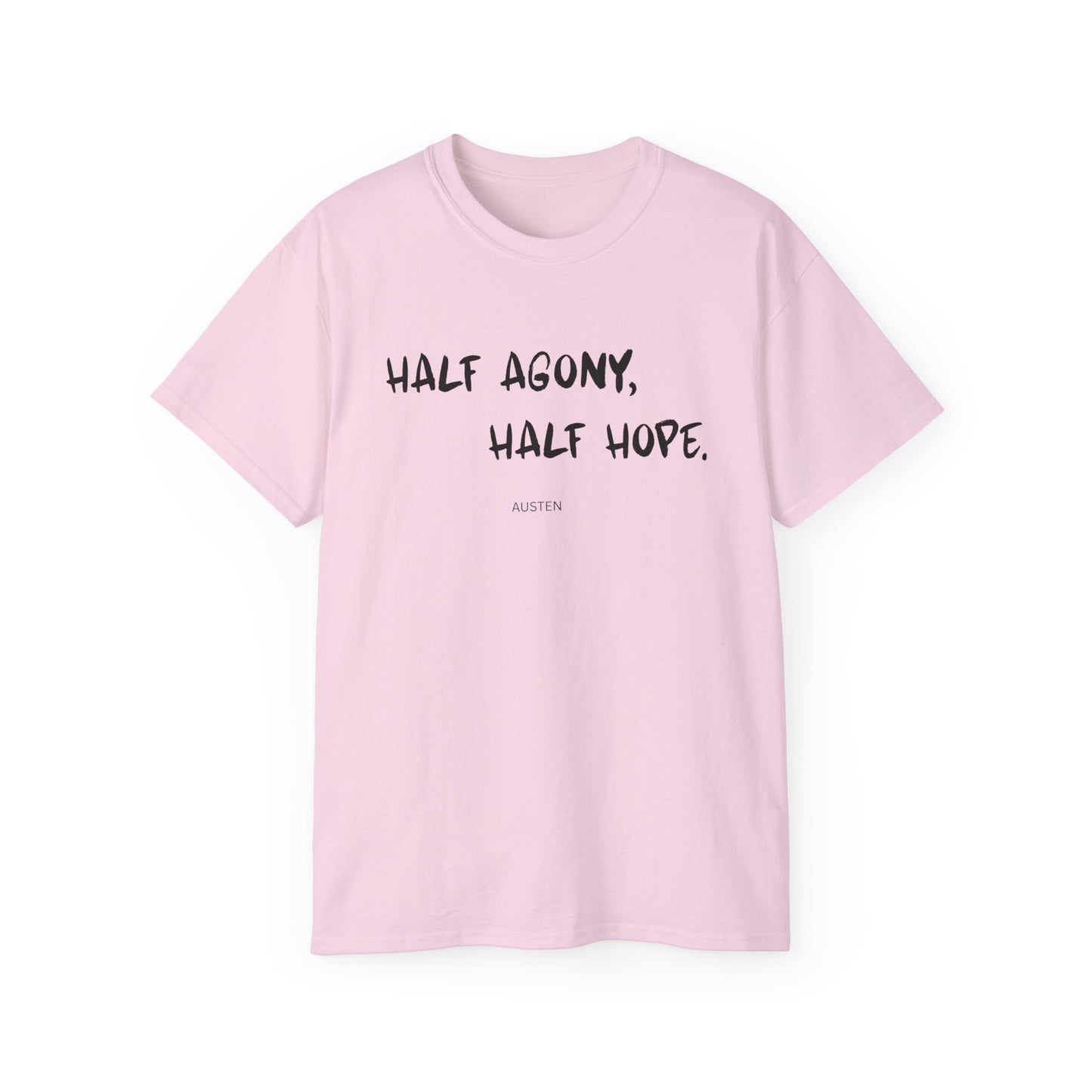 Jane Austen Half Agony Half Hope Tee