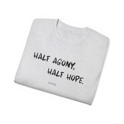 Jane Austen Half Agony Half Hope Tee