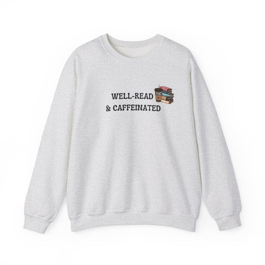 Read & Caffeinated: Crewneck Sweatshirt